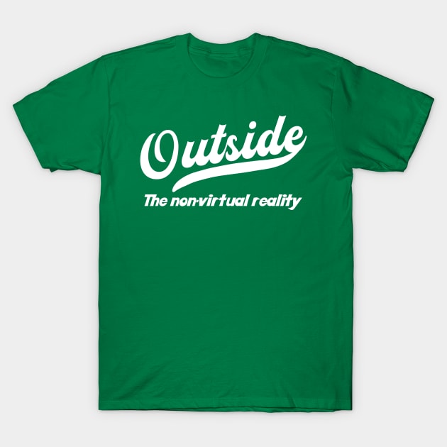 Outside T-Shirt by joefixit2